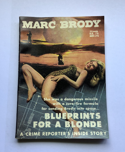 BLUEPRINTS FOR A BLONDE Australian pulp fiction book Marc Brody 1957
